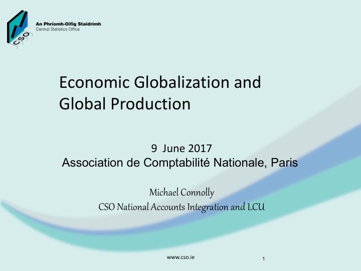 economic globalization and global production