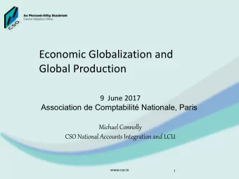 Economic Globalization and  Global Production  9  June 2017  Association de Comptabilit