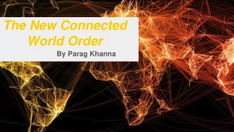 The New Connected  World Order  By Parag Khanna  Converging Volatilities  Economic  Environmental