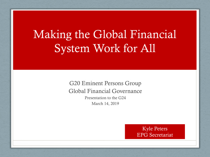 making the global financial system work for all