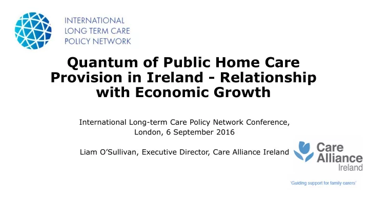 quantum of public home care