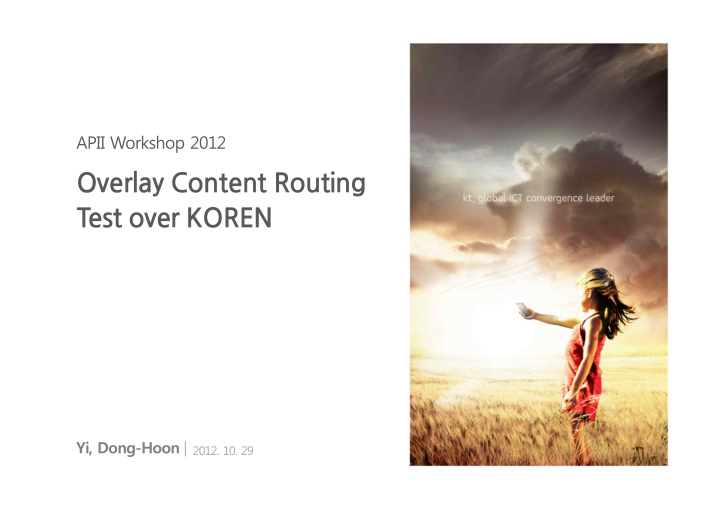 overlay content routing test over koren