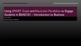 Using SMART Goals and Electronic Portfolios to Engage Students in BSAD101  Introduction to