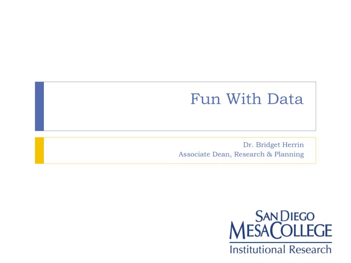 fun with data