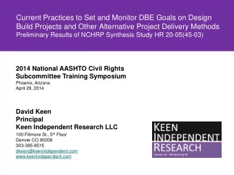 Current Practices to Set and Monitor DBE Goals on Design  Build Projects and Other Alternative