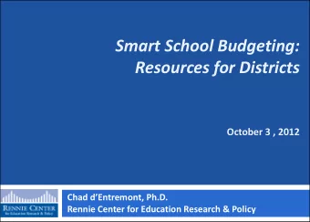 Resources for Districts  October 3 , 2012 Chad dEntremont, Ph.D.  Rennie Center for Education