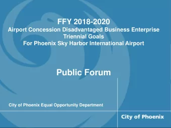 Public Forum  City of Phoenix Equal Opportunity Department  Welcome and Introductions  Donald R.