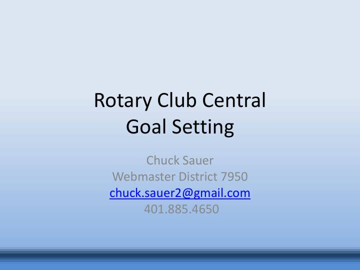 rotary club central goal setting