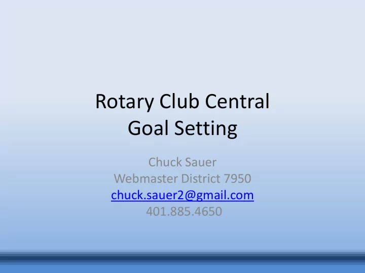 rotary club central goal setting
