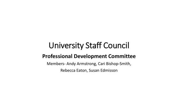 univ iversity staff council