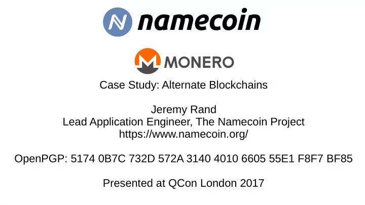 case study alternate blockchains jeremy rand lead