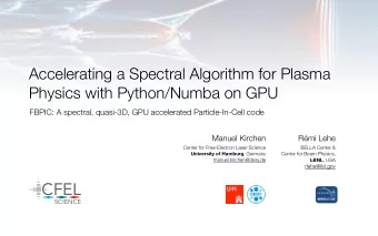 CFEL  SCIENCE  Content  Introduction to Plasma Accelerators  Modelling Plasma Physics with