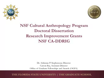 NSF Cultural Anthropology Program  Doctoral Dissertation  Research Improvement Grants  NSF CA-DDRIG