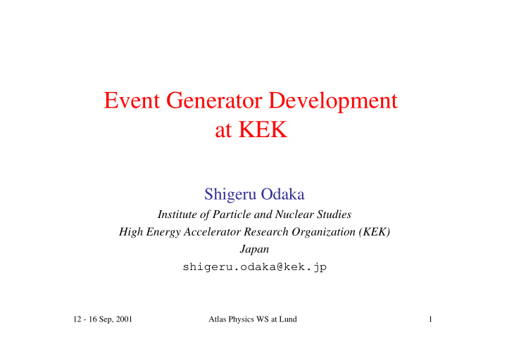 event generator development at kek