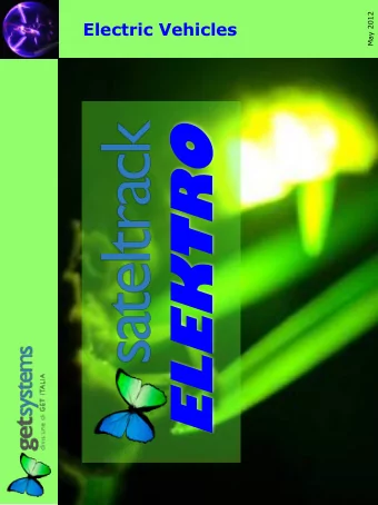 ELEKTRO  Applications  An electric vehicle has different management needs of the traditional