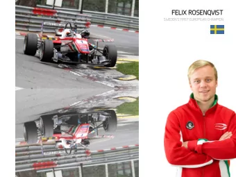 FELIX  X ROSENQ  NQVIST  IST  SWEDENS FIRST EUROPEAN CHAMPION  A  mu  mult  ltiple  le  title