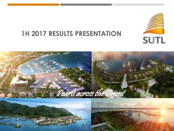 Pe  Pear  arls  ls ac  across  oss th  the Orient  ient  DISCLAIMER  The presentation herein may