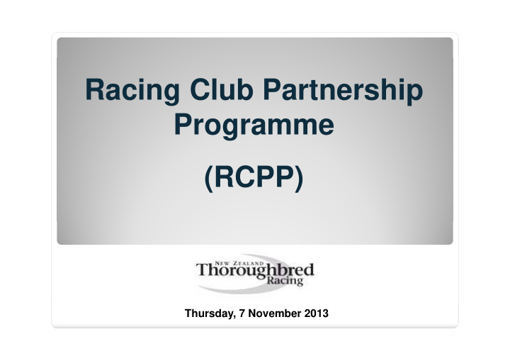 racing club partnership racing club partnership programme