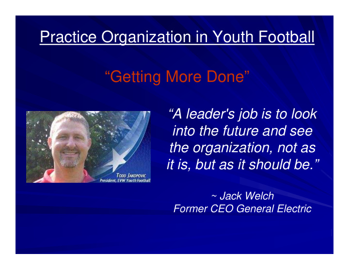 practice organization in youth football getting more done