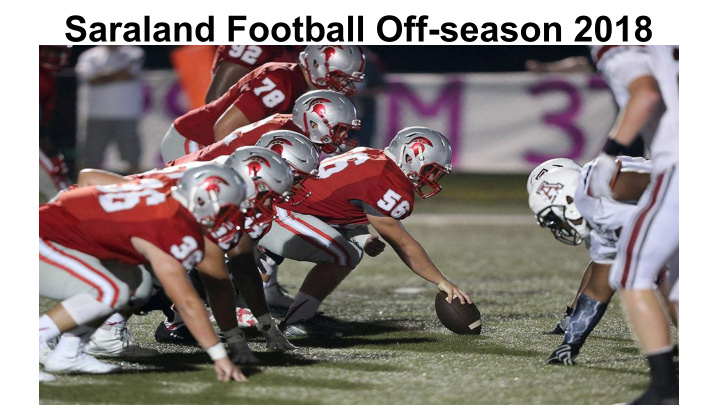 saraland football off season 2018 saraland high school