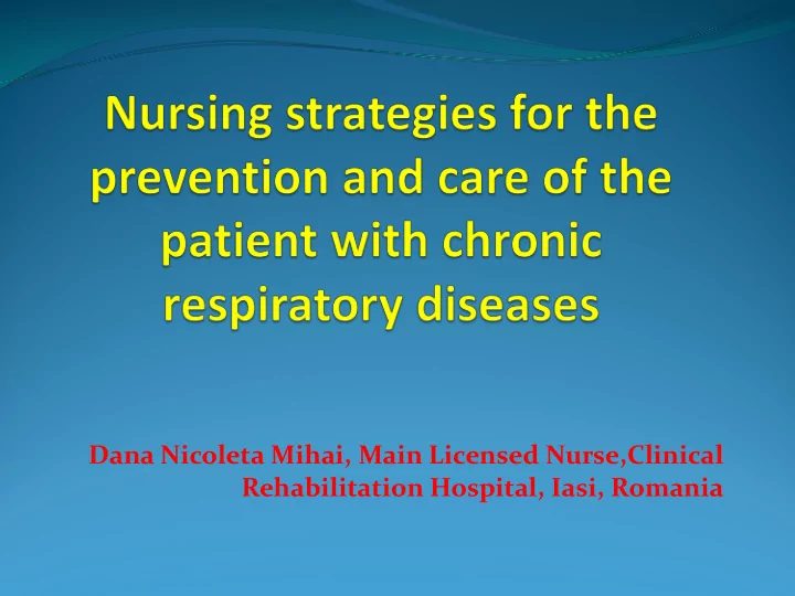 dana nicoleta mihai main licensed nurse clinical