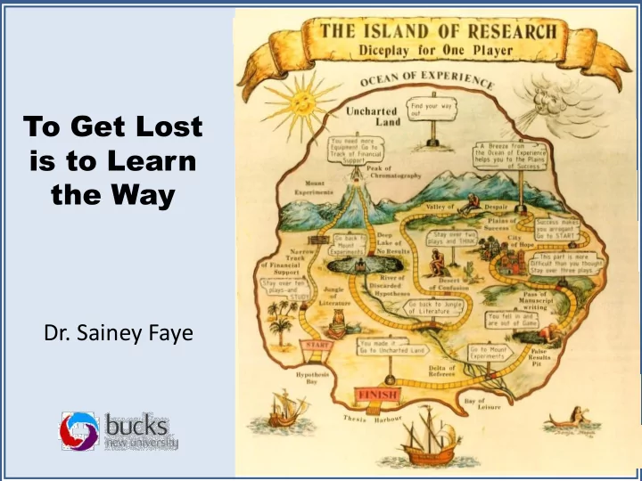to get lost