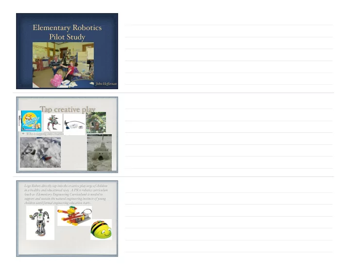 elementary robotics pilot study