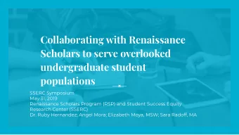 Collaborating with Renaissance  Scholars to serve overlooked  undergraduate student  populations