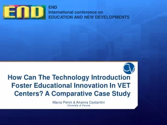 Foster Educational Innovation In VET  Centers? A Comparative Case Study  Marco Perini &amp; Arianna