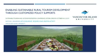 ENABLING SUSTAINABLE RURAL TOURISM DEVELOPMENT  THROUGH CUSTOMIZED POLICY SUPPORTS  SUSTAINABLE