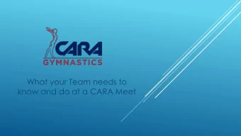 What your Team needs to  know and do at a CARA Meet  PRIOR TO THE MEET  1. OBTAIN MEET  SCHEDULE