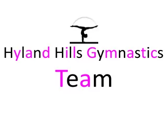 Team  Welcome to Team  About Us  Hyland Hills is very proud to provide competitive  girls and