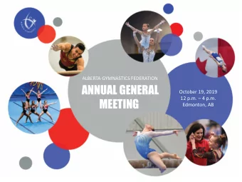 ANNUAL GENERAL  October 19, 2019  12 p.m.  4 p.m.  MEETING  Edmonton, AB  Role Call