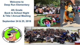 Welcome to  Deep Run Elementary  4th Grade  Back to School Night  &amp; Title I Annual Meeting