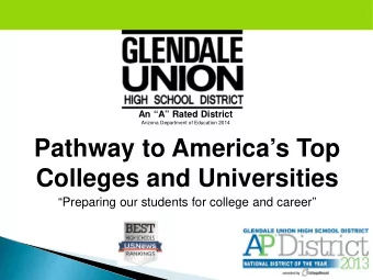 Pathway to Americas Top  Colleges and Universities  Preparing our students for college and