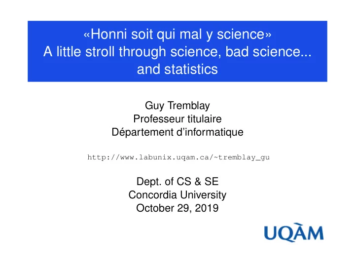honni soit qui mal y science a little stroll through