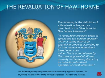 THE REVALUATION OF HAWTHORNE  The following is the definition of  a Revaluation Program as