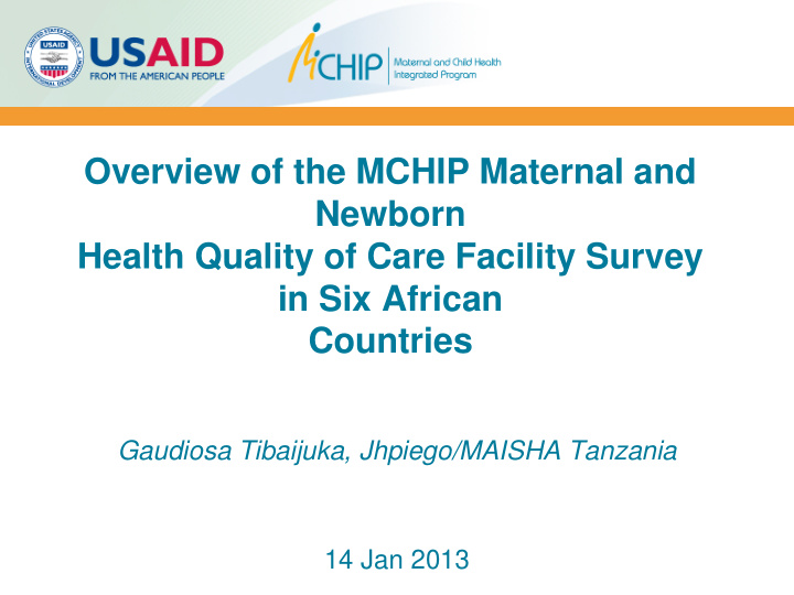 overview of the mchip maternal and newborn health quality