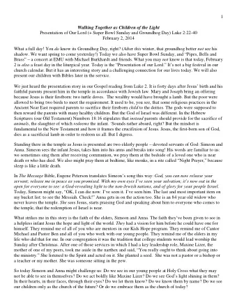 1  Walking Together as Children of the Light  Presentation of Our Lord (+ Super Bowl Sunday and