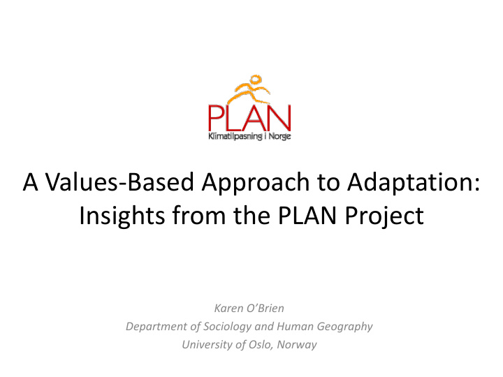 insights from the plan project