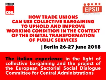 | Berlin 26-27 june 2018 The italian experience in the light of  collective bargaining and the