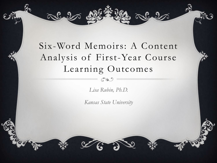 six word memoirs a content analysis of first year course