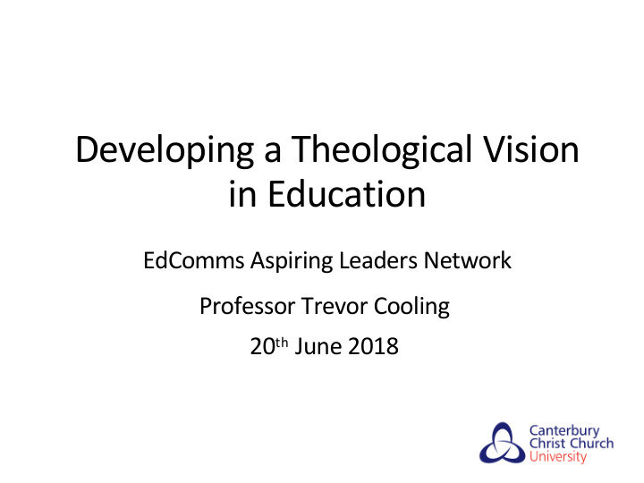 developing a theological vision in education