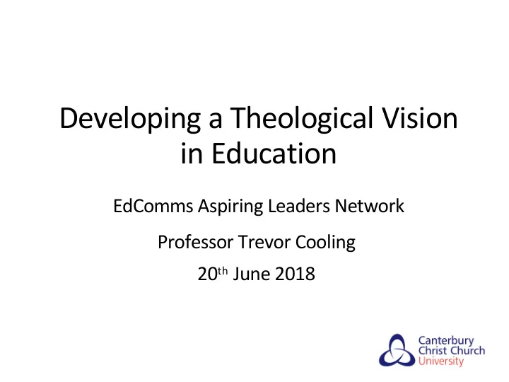 developing a theological vision in education