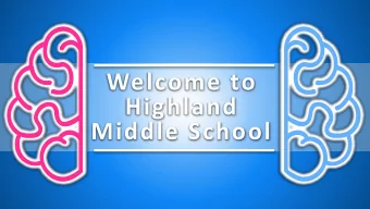 Highland  Middle School  Points of Contact  ( A  w h o  s  w h o  o f  A w e s o m e n e s s  @