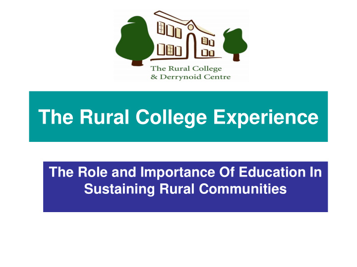 the rural college experience