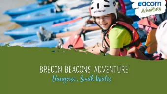 Travel  Welcome to Acorn Adventure  Brecon Beacons Adventure  FAQs  Any questions?