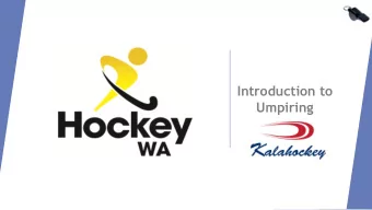 Introduction to  Umpiring  Welcome to Kalahockey  Agenda  Welcome  Richard  Introductions