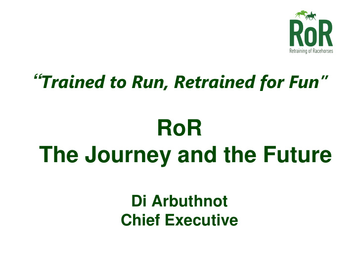 ror the journey and the future