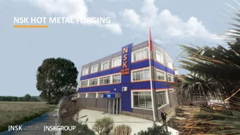 NSK HOT METAL FORGING  NSK GROUP  About Us, NSK Group  NSK Group includes the companies NSK